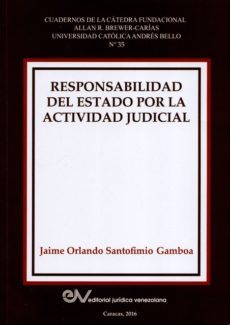 Responsabilidad Del Estado Por La Actividad Judicial (ebook)