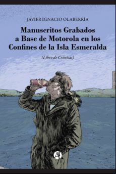Manuscritos Grabados A Base De Motorola En Los Confines De La Isla Esm