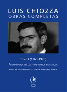 Obras Completas De Luis Chiozza Tomo I (ebook)