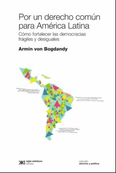 Por Un Derecho Común Para América Latina (ebook)