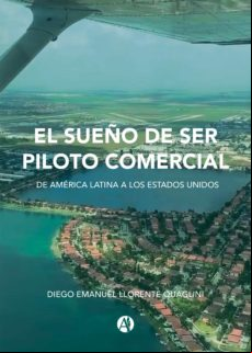 El Sueño De Ser Piloto Comercial (ebook)
