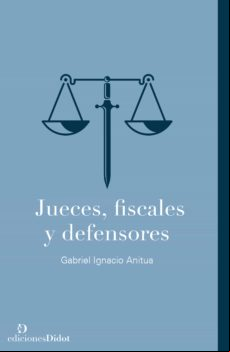 Jueces Fiscales Y Defensores (ebook)
