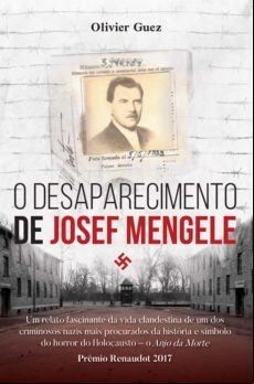 O Desaparecimento De Josef Mengele (ebook)