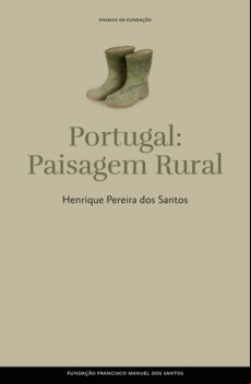 Portugal: Paisagem Rural (ebook)