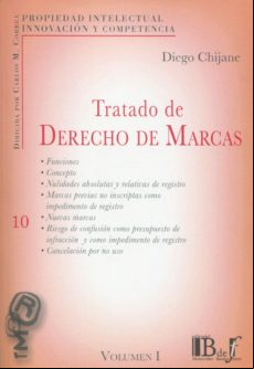 TRATADO DE DERECHO DE MARCAS VOLUMEN I