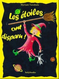 Les Étoiles Ont Disparu ! (ebook)