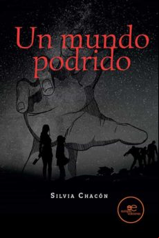Un Mundo Podrido (ebook)