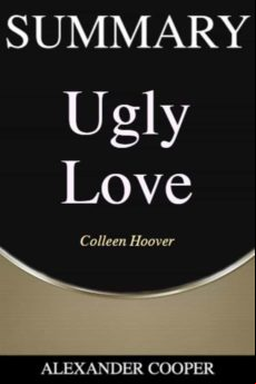 SUMMARY OF UGLY LOVE EBOOK