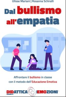 DAL BULLISMO ALL’EMPATIA - CORSO PER DOCENTI EBOOK