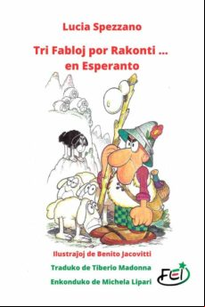 TRI FABLOJ POR RAKONTI ... EN ESPERANTO EBOOK