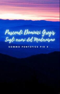 PASCENDI DOMINICI GREGIS EBOOK (edición en italiano)