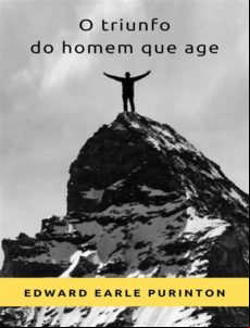 O TRIUNFO DO HOMEM QUE AGE (TRADUZIDO) EBOOK