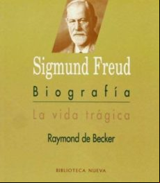 Vida Tragica De Sigmund Freud