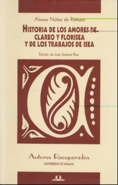 Historia De Los Amores De Clareo Y Florisea Y De Los Trabajos De Isea