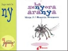LA SENYORA ARANYA (JUGA AMB LA NY)