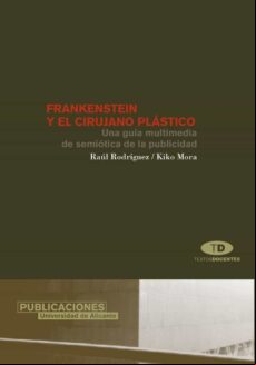 Frankenstein Y El Cirujano Plástico (ebook)