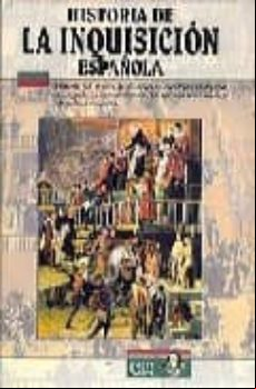 Historia De La Inquisicion