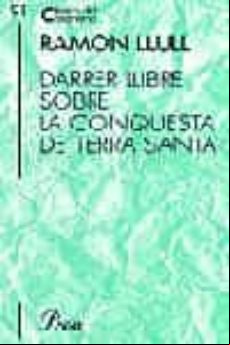 Darrer Llibre Sobre La Conquesta De Terra Santa