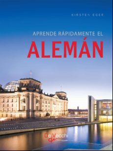 Aprende Rápidamente El Alemán (ebook)