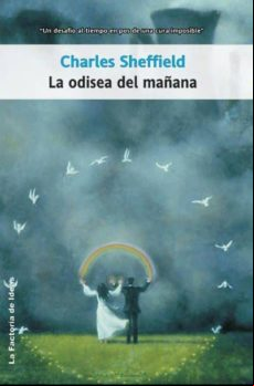 La Odisea Del Mañana (ebook)