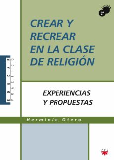Crear Y Recrear En La Clase De Religion