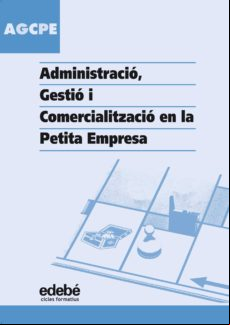 istracio Gestio I Comercialitzacio En La Petita Empresa Grau Mitj