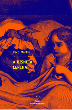 A Bisneta Lercha: Contos De Sempre Para Ler Hoxe