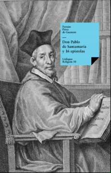 Don Pablo De Santamaría Y 16 Epístolas (ebook)