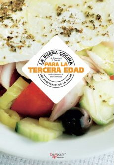 La Buena Cocina Para La Tercera Edad (ebook)