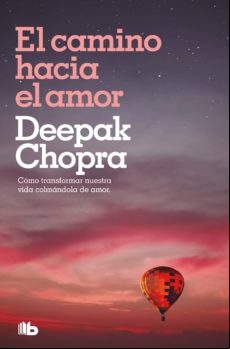 El Camino Hacia El Amor (ebook)