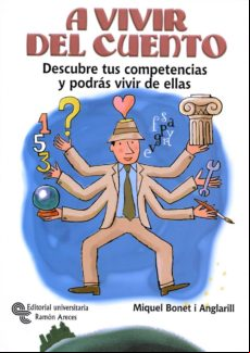 A Vivir Del Cuento (ebook)
