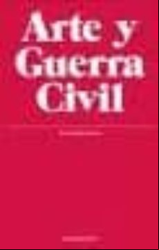 Arte Y Guerra Civil