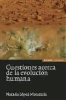 Cuestiones Acerca De La Evolucion Humana