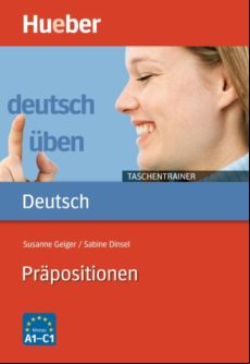 Deutsch Üben Taschentrainer. Präpositionen