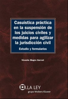 Casuística Práctica En La Suspensión De Los Juicios Civiles Y Medidas
