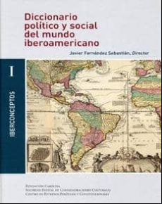 DICCIONARIO POLITICO Y SOCIAL DEL MUNDO IBEROAMERICANO