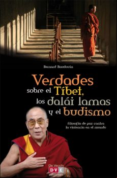 Verdades Sobre El Tíbet Los Dalái Lamas Y El Budismo (ebook)