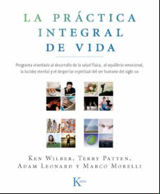 La Práctica Integral De Vida (ebook)