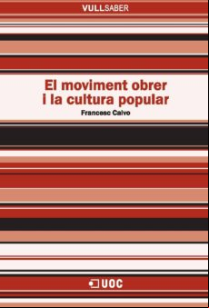 El Moviment Obrer I La Cultura Popular (ebook)