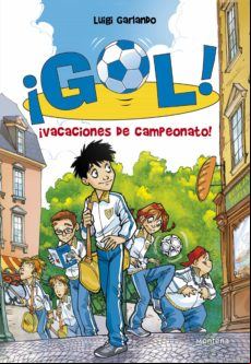 ¡gol! 6: ¡vacaciones De Campeonato!