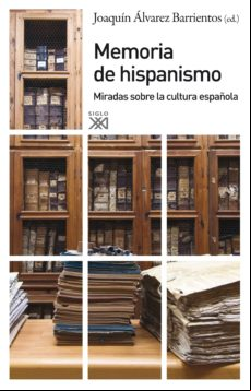 Memoria Del Hispanismo (ebook)