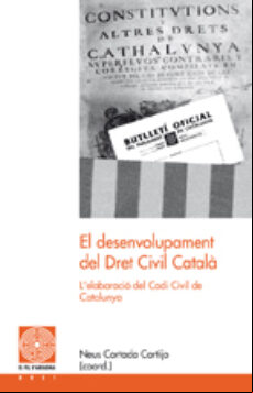 El Desenvolupament Del Dret Civil Catala