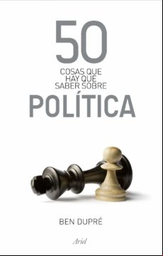 50 Cosas Que Hay Que Saber Sobre Politica