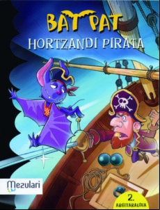 Hortzandi Pirata (bat Pat 4)