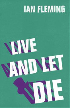 Live And Let Die (ebook)