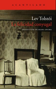 La Felicidad Conyugal (ebook)