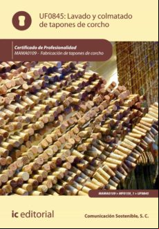 Lavado Y Colmatado De Tapones De Corcho. Mama0109 (ebook)