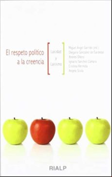 El Respeto Político A La Creencia (ebook)