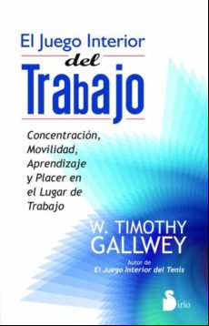 El Juego Interior Del Trabajo (ebook)
