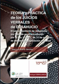Teoría Y Práctica De Los Juicios Verbales De Desahucio (ebook)